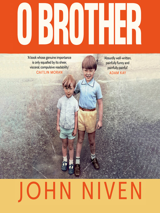 Title details for O Brother by John Niven - Available